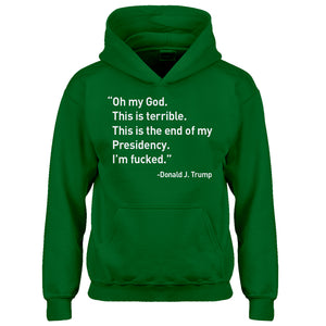 Youth This is the End of my Presidency Kids Hoodie