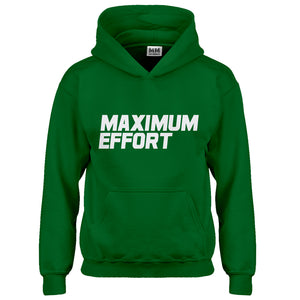 Hoodie Maximum Effort Kids Hoodie