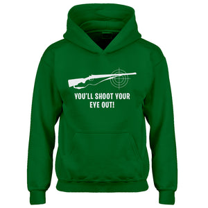 Youth You'll Shoot Your Eye Out Kids Hoodie