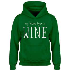 Youth My Blood Type is Wine Kids Hoodie