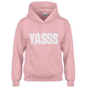 Hoodie Yasss Kids Hoodie