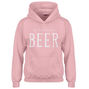 Youth My Blood Type is Beer Kids Hoodie