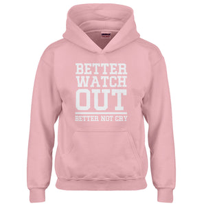 Youth Better Watch Out Better Not Cry Kids Hoodie