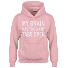 Hoodie Too Many Tabs Open Kids Hoodie