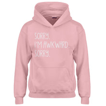 Hoodie Sorry I'm Awkward Sorry Kids Hoodie