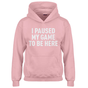 Youth I Paused My Game to Be Here Kids Hoodie