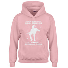 Hoodie When Those Sleigh Bells Ring Kids Hoodie
