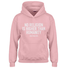 Hoodie No Religion Higher than Humanity Kids Hoodie
