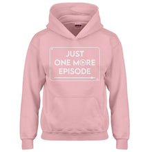 Youth Just one more episode. Kids Hoodie