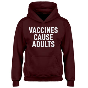 Hoodie Vaccines Cause Adults Kids Hoodie