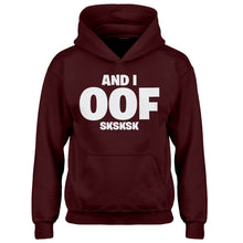 Youth And I OOF Sksksk Kids Hoodie