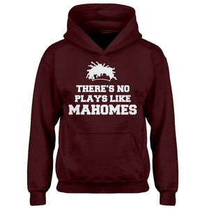 Youth There's No Plays Like Mahomes Kids Hoodie