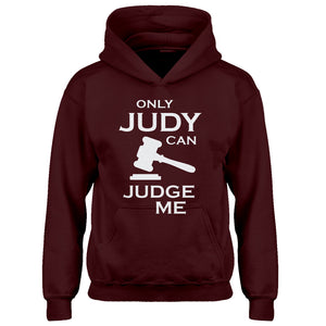 Youth Only JUDY can JUDGE ME Kids Hoodie