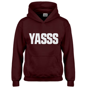 Hoodie Yasss Kids Hoodie