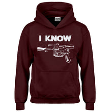 Hoodie I Know Kids Hoodie