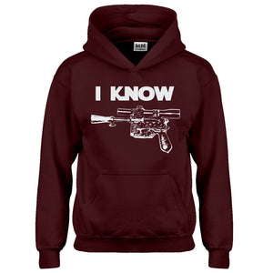 Hoodie I Know Kids Hoodie
