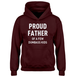 Youth Proud Father of a Few Dumbass Kids Kids Hoodie