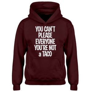 Hoodie Youre not a Taco Kids Hoodie