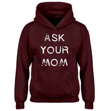 Youth Ask your Mom Kids Hoodie