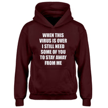 Youth When this virus is over. Kids Hoodie