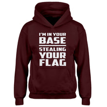 Youth I'm In Your Base Stealing Your Flag Kids Hoodie