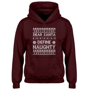 Hoodie Dear Santa Define Naughty Kids Hoodie