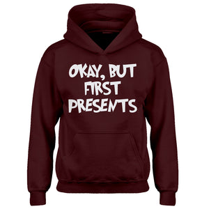 Youth Okay but first, presents. Kids Hoodie