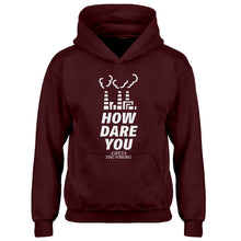 Youth HOW DARE YOU Kids Hoodie