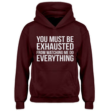 Hoodie You Must be Exhausted Kids Hoodie