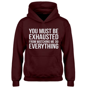 Hoodie You Must be Exhausted Kids Hoodie