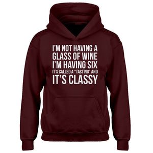 Youth Its Called a Tasting and It's Classy Kids Hoodie