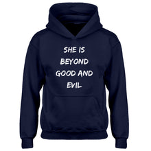 Hoodie She is Beyond Good and Evil Kids Hoodie