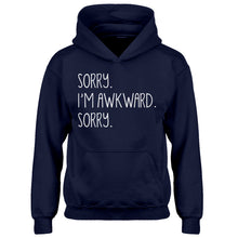 Hoodie Sorry I'm Awkward Sorry Kids Hoodie