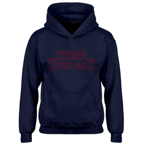 Youth I Dump Your Ass Kids Hoodie