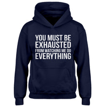 Hoodie You Must be Exhausted Kids Hoodie