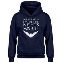 Hoodie Sorry Ladies Nights Watch Kids Hoodie