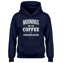 Youth Mornings are for Coffee and Contemplation Kids Hoodie