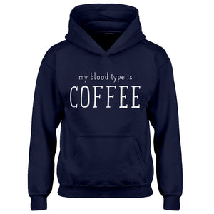 Youth My Blood Type is Coffee Kids Hoodie