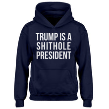 Hoodie Trump is a Shithole President Kids Hoodie