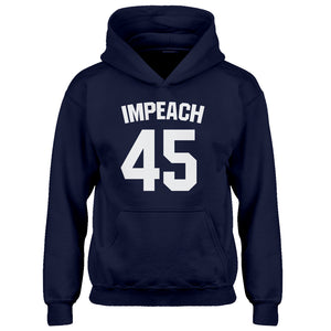 Youth Impeach 45 Kids Hoodie