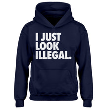 Hoodie Just Look Illegal Kids Hoodie