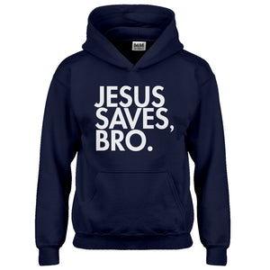 Hoodie Jesus Saves Bro Kids Hoodie