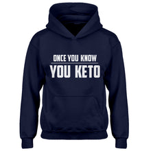 Hoodie Once You Know, You Keto Kids Hoodie