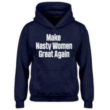 Hoodie Make Nasty Women Great Again Kids Hoodie