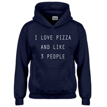 Hoodie I Love Pizza and like 3 People Kids Hoodie
