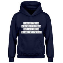 Hoodie I used to be a People Person Kids Hoodie