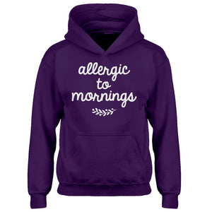 Hoodie Allergic to Mornings Kids Hoodie