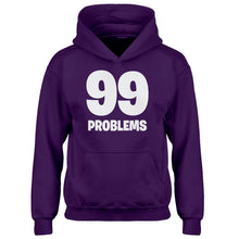Hoodie 99 Problems Kids Hoodie