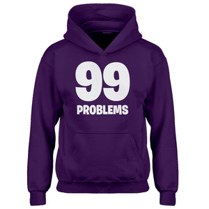 Hoodie 99 Problems Kids Hoodie