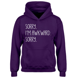 Hoodie Sorry I'm Awkward Sorry Kids Hoodie